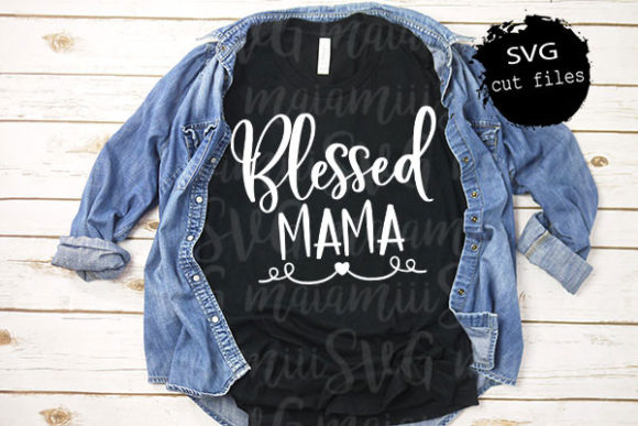 Blessed Mama Svg: A Charming Design for New Moms