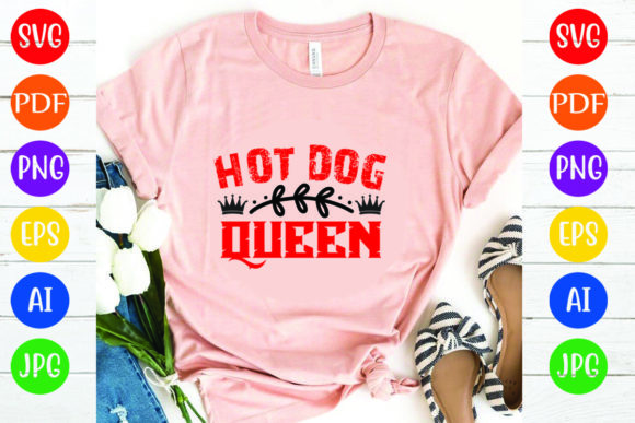 Hot Dog Queen: A Versatile Graphic for T-Shirt Designs