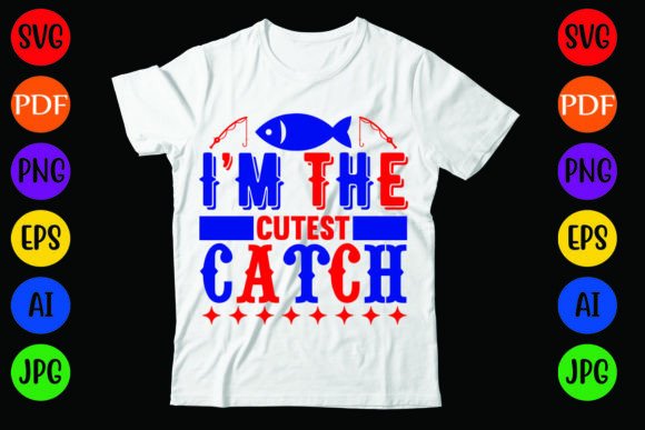 I’m the Cutest Catch: A Charming Embroidery Design