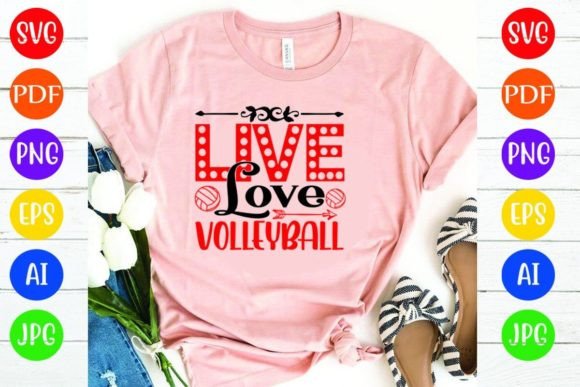 Live Love Volleyball: A Fresh Graphics and T-Shirt Design