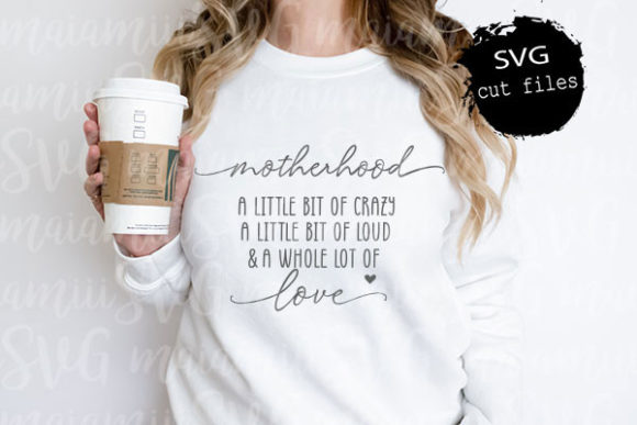 Motherhood Svg: A Blend of Love and Chaos